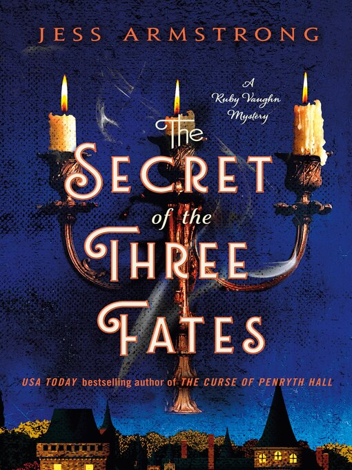 Title details for The Secret of the Three Fates by Jess Armstrong - Available